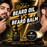 Beard oil vs beard balm comparison graphic with two bearded men, a beard oil dropper bottle, and a beard balm tin